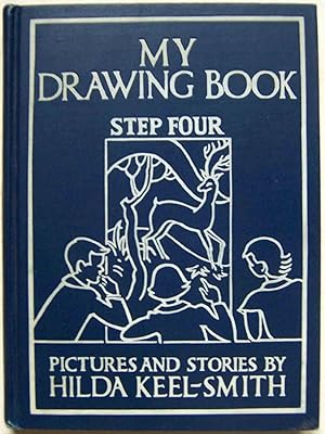 Imagen del vendedor de My Drawing Book, Self-Instruction Drawing, Step Four: The Story of the Line Twins and How They Leaned to Draw a la venta por Shoestring Collectibooks