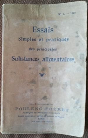 Seller image for Essais simples et pratiques des principales sunstances alimentaires for sale by Librivari