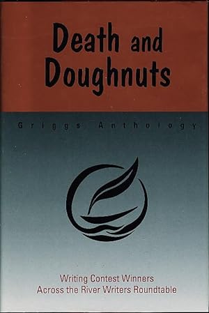 Bild des Verkufers fr DEATH AND DOUGHNUTS: Griggs Anthology. zum Verkauf von Bookfever, IOBA  (Volk & Iiams)