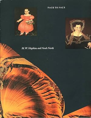 Seller image for FACE TO FACE: M. W. Hopkins & Noah North. for sale by Bookfever, IOBA  (Volk & Iiams)