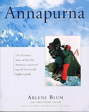 ANNAPURNA: A Woman's Place: The Twentieth Anniversary Edition.