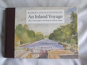 Seller image for An Inland Voyage: With a Travel Guide to the Route for sale by MacKellar Art &  Books