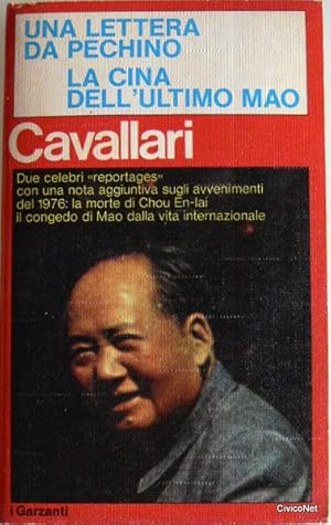 UNA LETTERA DA PECHINO. LA CINA DELL'ULTIMO MAO