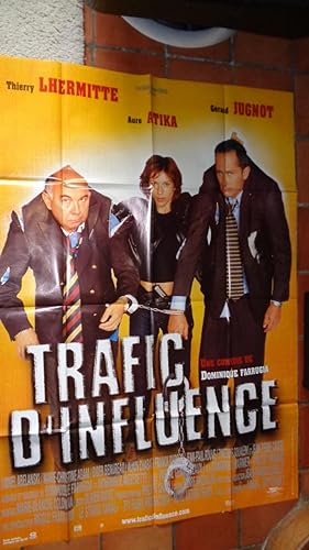 Affiche De Cinéma " Traffic d'influence" T.Lhermitte G.Jugnot-Laure Atika-