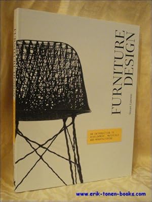 Seller image for Furniture Design An Introduction to Development, Materials and Manufacturing for sale by BOOKSELLER  -  ERIK TONEN  BOOKS