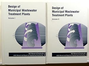 Seller image for Design of Municipal Wastewater Treatment Plants. ASCE Manual and Report on Engineering, No 76. Volume I and Volume II [2 Volume Set] for sale by RON RAMSWICK BOOKS, IOBA
