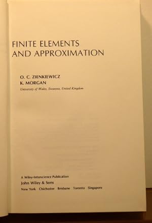 Image du vendeur pour Finite Elements and Approximation mis en vente par RON RAMSWICK BOOKS, IOBA