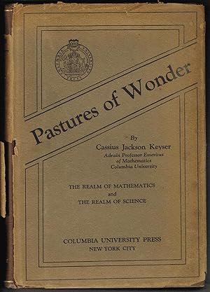 Pastures of Wonder: THE REALM OF MATHEMATICS and THE REALM OF SCIENCE