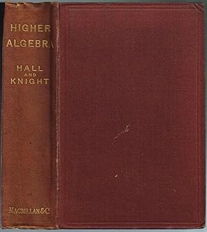 higher algebra by hall and knight review higher algebra by hall and knight review