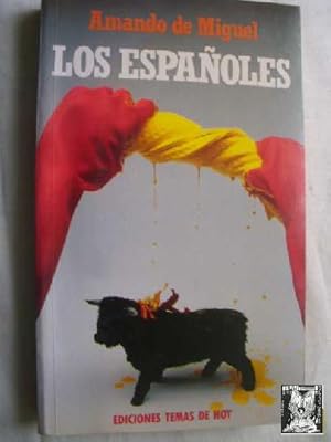 Seller image for LOS ESPAOLES. SOCIOLOGA DE LA VIDA COTIDIANA for sale by Librera Maestro Gozalbo