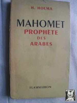 Seller image for MAHOMET. PROPHTE DES ARABES for sale by Librera Maestro Gozalbo