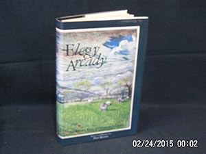 An Elegy in Arcady: An Artist's View of Housman's Poetry * SIGNED copy *