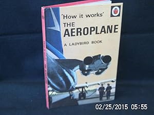 Seller image for How It Works' The Aeroplane for sale by Gemini-Books