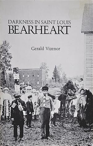 Bearheart: Darkness in Saint Louis