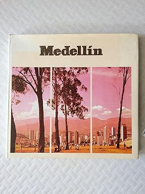 Medellin (Colecciòn Ciudades Colombianas - Regions of Columbia series) (English/ Espanol)