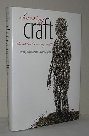 Immagine del venditore per CHOOSING CRAFT The Artist's Viewpoint venduto da Evolving Lens Bookseller