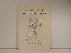 Seller image for Looking for the Lost Gods of England for sale by Bidonlivre