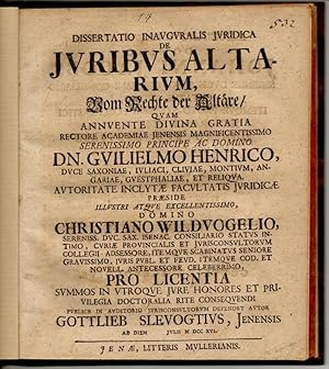 Image du vendeur pour Juristische Inaugural-Dissertation. De iuribus altarium, Vom Rechte der Altre. mis en vente par Wissenschaftliches Antiquariat Kln Dr. Sebastian Peters UG