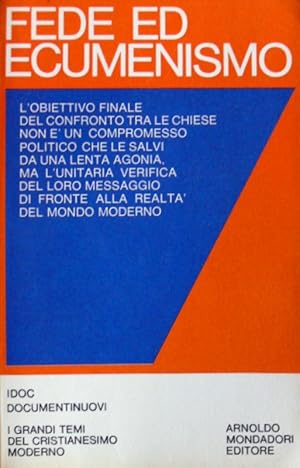 Seller image for FEDE ED ECUMENISMO. A CURA DI FERNANDO VITTORINO JOANNES for sale by CivicoNet, Libreria Virtuale