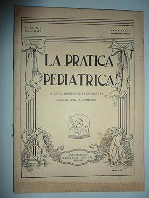 "LA PRATICA PEDIATRICA Rivista Mensile N.° 8 Agosto 1937"