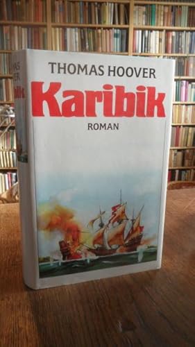 Bild des Verkufers fr Karibik. Roman. zum Verkauf von Antiquariat Floeder