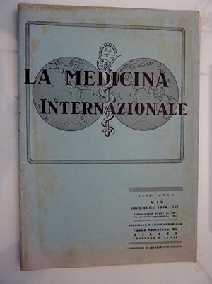 "LA MEDICINA INTERNAZIONALE XLVI Anno Dicembre 1938 XVIII"