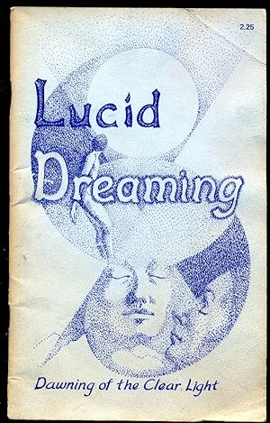 Seller image for Lucid Dreaming: Dawning of the Clear Light: Based on the Edgar Cayce Readings for sale by Don's Book Store