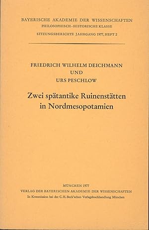 Bild des Verkufers fr Zwei sptantike Ruinensttten in Nordmesopotamien, zum Verkauf von Antiquariat Kastanienhof