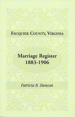 Seller image for Fauquier County, Virginia, Marriage Register, 1883-1906 for sale by Storbeck's