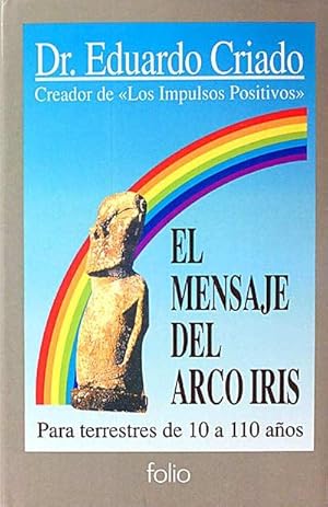 Seller image for El mensaje del arco iris for sale by LibroUsado | TikBooks