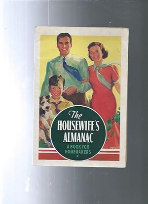 THE HOUSEWIFE'S ALMANAC a book for homemakers