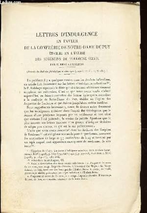 Imagen del vendedor de LETTRES D'INDUGENCE EN FAVEUR DE LA CONFRERIE DE NOTRE-DAME DU PUY ETABLIE EN L'EGLISE DES AUGUSTINS DE TOULOUSER (1333) / Extrait du bulletin philologique et historique (jusqu'a 1715) - 1936-37. a la venta por Le-Livre