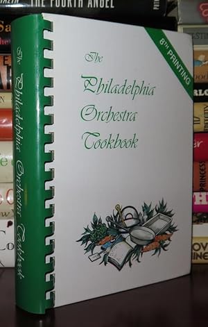 Seller image for THE PHILADELPHIA ORCHESTRA COOKBOOK for sale by Rare Book Cellar