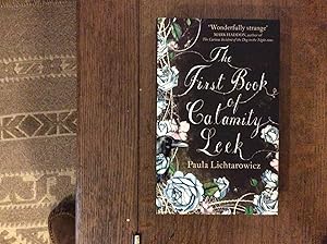 Seller image for The First Book of Calamity Leek *****SIGNED UK HB 1/1**** for sale by BRITOBOOKS