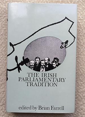 Bild des Verkufers fr The Irish Parliamentary Tradition - With three essays on the Treaty debate by F. S .L. Lyons zum Verkauf von Joe Collins Rare Books