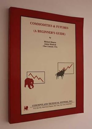 Commondities & Futures (A Beginner's Guide)