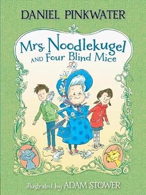 Seller image for Mrs. Noodlekugel and Four Blind Mice (Paperback) for sale by Grand Eagle Retail