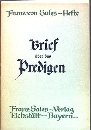 Bild des Verkufers fr Brief ber das Predigen; Franz von Sales-Hefte Nr. 5; zum Verkauf von books4less (Versandantiquariat Petra Gros GmbH & Co. KG)