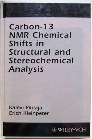 Immagine del venditore per Carbon-13 NMR Chemical Shifts in Structural and Stereochemical Analysis venduto da Shoestring Collectibooks