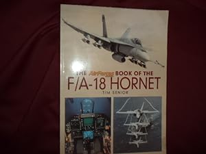 Image du vendeur pour The AirForces Monthly Book of the F/A-18 Hornet. mis en vente par BookMine