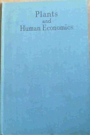 Plants and Human Economics