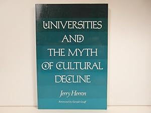 Image du vendeur pour Universities and the Myth of Cultural Decline mis en vente par Bidonlivre
