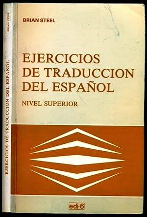 Imagen del vendedor de Ejercicios De Traduccion Del Espanol - Nivel Superior a la venta por Don's Book Store