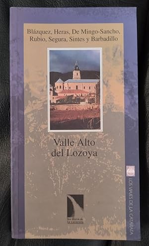 Imagen del vendedor de Valle Alto del Lozoya a la venta por Librera Ofisierra