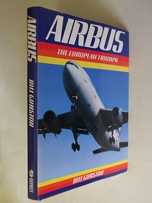 Airbus: The European Triumph