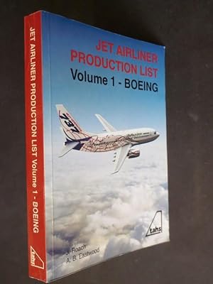 Jet Airliner Production List: Volume 1 Boeing