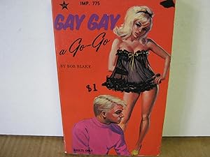 Seller image for Gay Gay a Go-Go for sale by Open Door Books  MABA