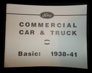 Ford Commercial Car and Truck Basic 1938-1941.