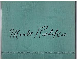 Mark Rothko: Notes on Rothko's Surrealist Years.