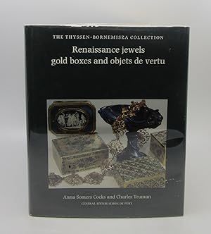 Immagine del venditore per Renaissance Jewels, Gold Boxes and Objets De Vertu: The Thyssen-Bornemisza Collection (First Edition) venduto da Shelley and Son Books (IOBA)